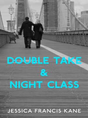 cover image of Double Take & Night Class